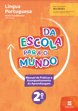 Da Escola para o Mundo: Língua Portuguesa (2º ano)(Objeto 2)