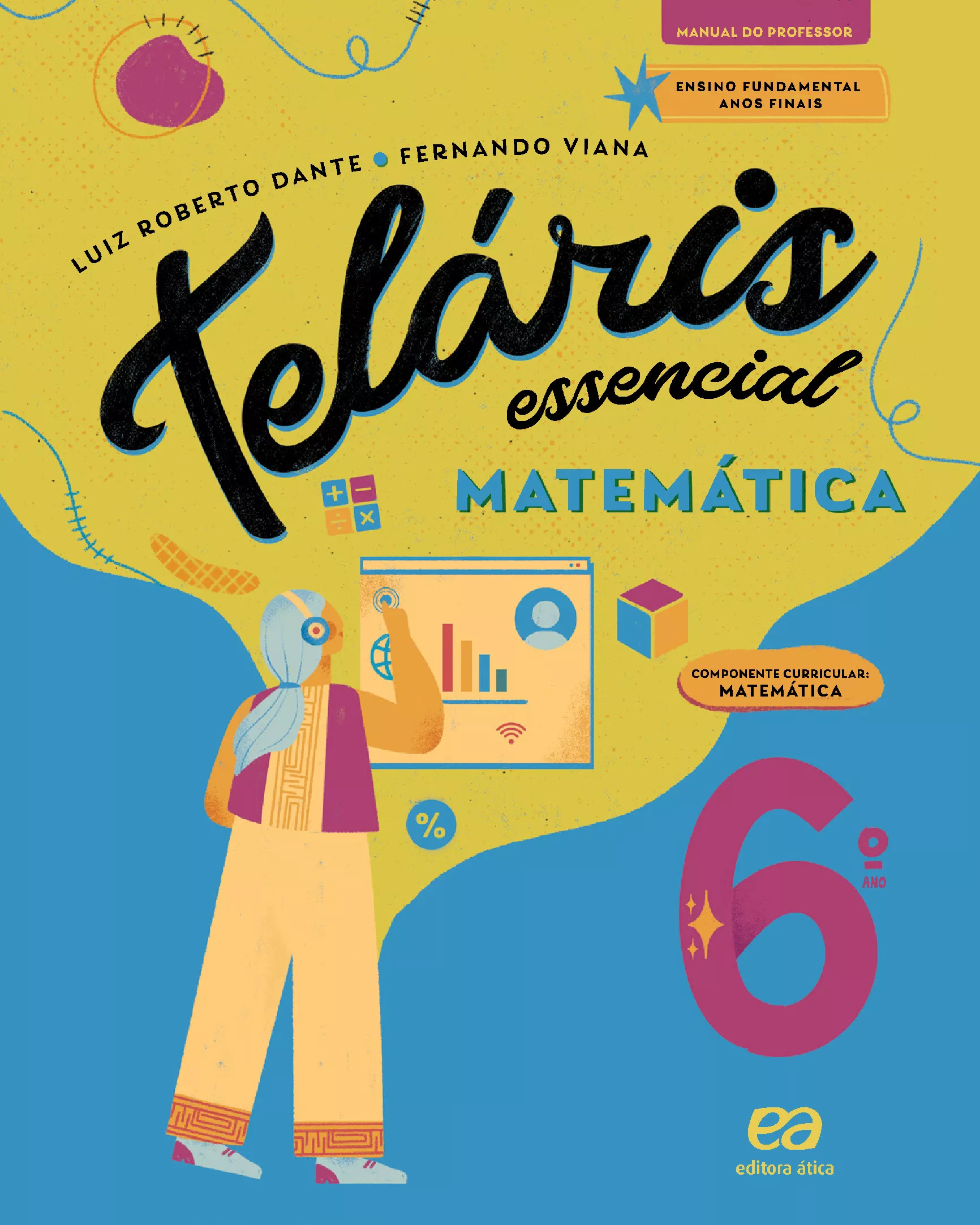 Teláris Essencial: Matemática (6º ano)