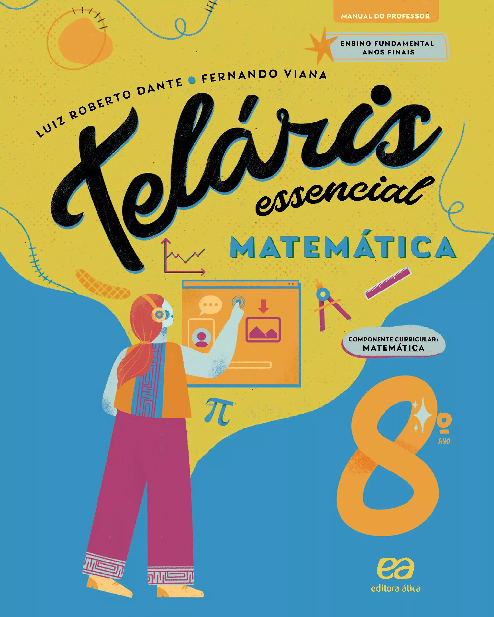 Teláris Essencial: Matemática (8º ano)